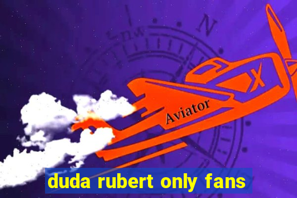 duda rubert only fans